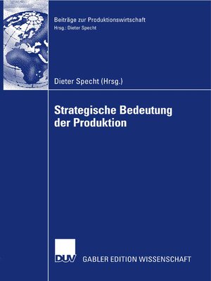 cover image of Strategische Bedeutung der Produktion